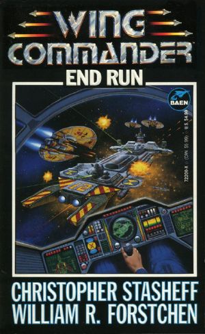 [Wing Commander 02] • End Run # William R. Forstchen & Christopher Stasheff
